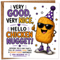 Very Good, Very Nice, Hello Chicken Nugget
