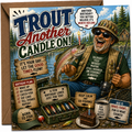 Trout Another Candle On!